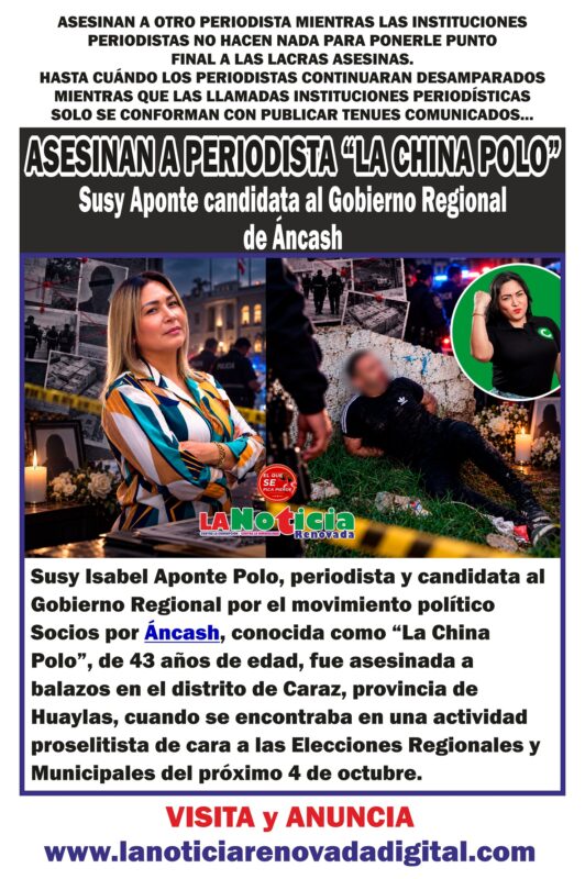 Asesinan a periodista Susy Aponte, «La China Polo», candidata al Gobierno Regional de Áncash