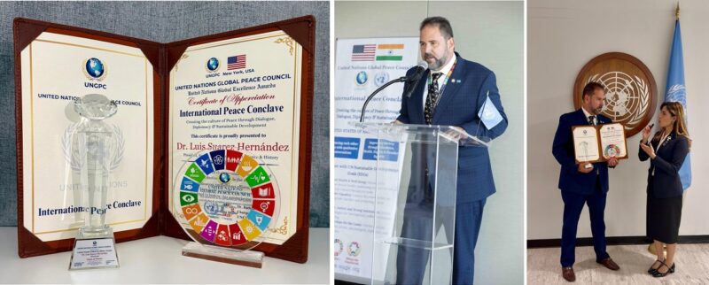 EMBAJADOR PHD. LUIS SUÁREZ HERNÁNDEZ / CONCLAVE INTERNACIONAL POR LA PAZ SE CELEBRA EN LA SEDE DE LAS NACIONES UNIDAS EN NUEVA YORK